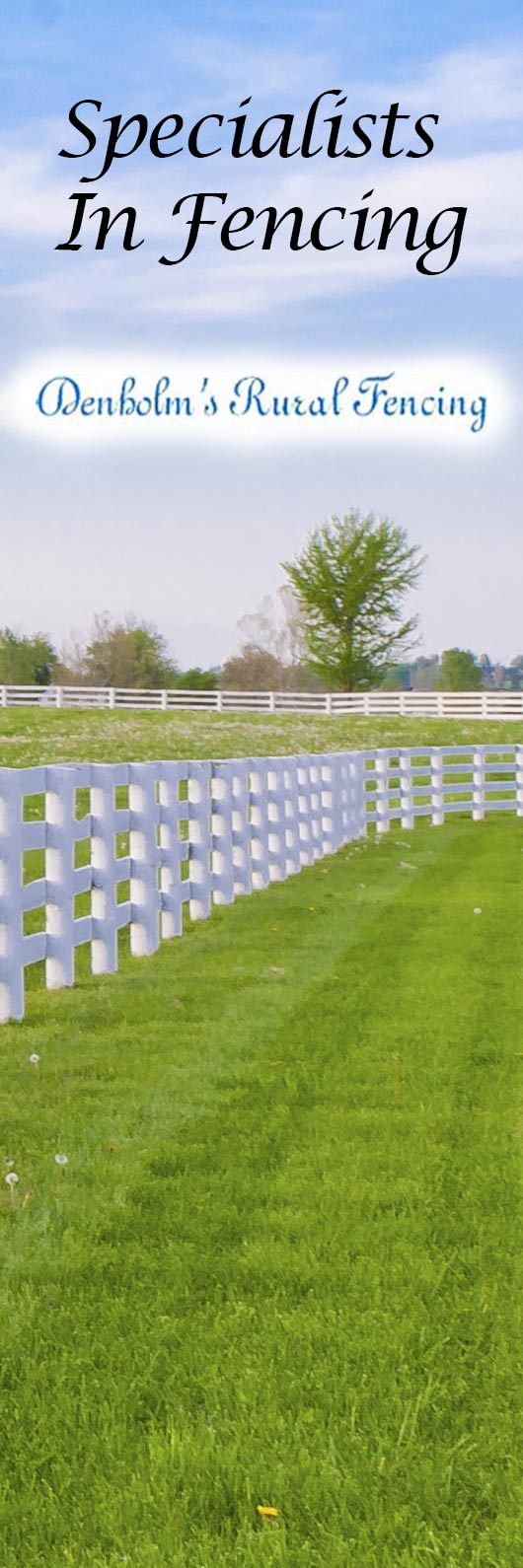 Denholm's Rural Fencing Fencing Contractor 2 Gloucester Pl, Warragul