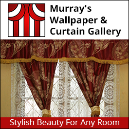 Murray's Wallpaper & Curtain Gallery - Promotion