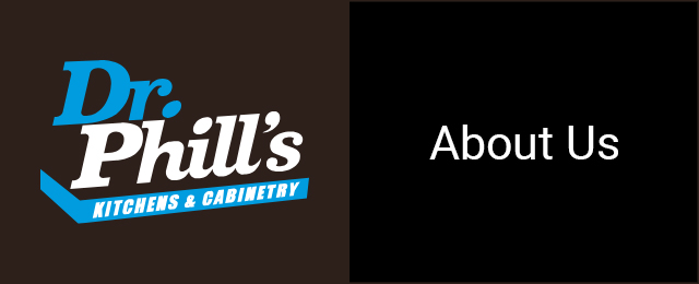 Dr Phill's Kitchens & Cabinetry - Promotion 2