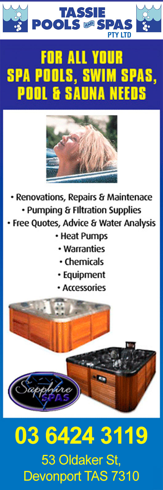 Tassie Pools & Spas Pty Ltd - Promotion