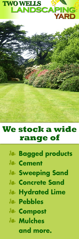 Two Wells Landscaping Yard - Promotion