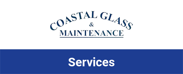 Coastal Glass & Maintenance - Promotion 3