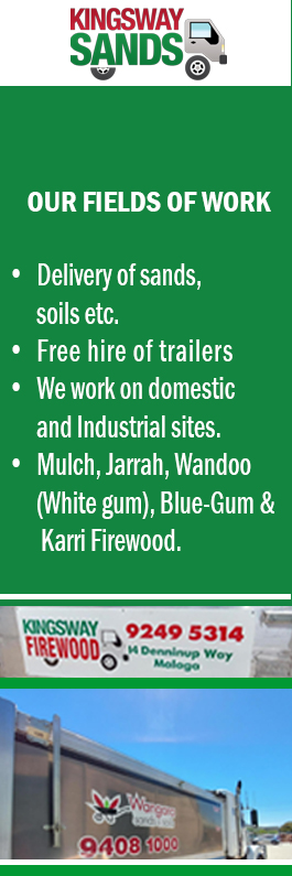 Wangara Sands & Soils (Also trading as Kingsway Sands & Firewood) - Promotion