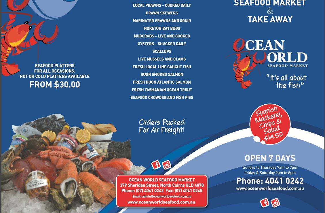 Ocean World Seafood Market Fish & Seafood 379 Sheridan St Cairns