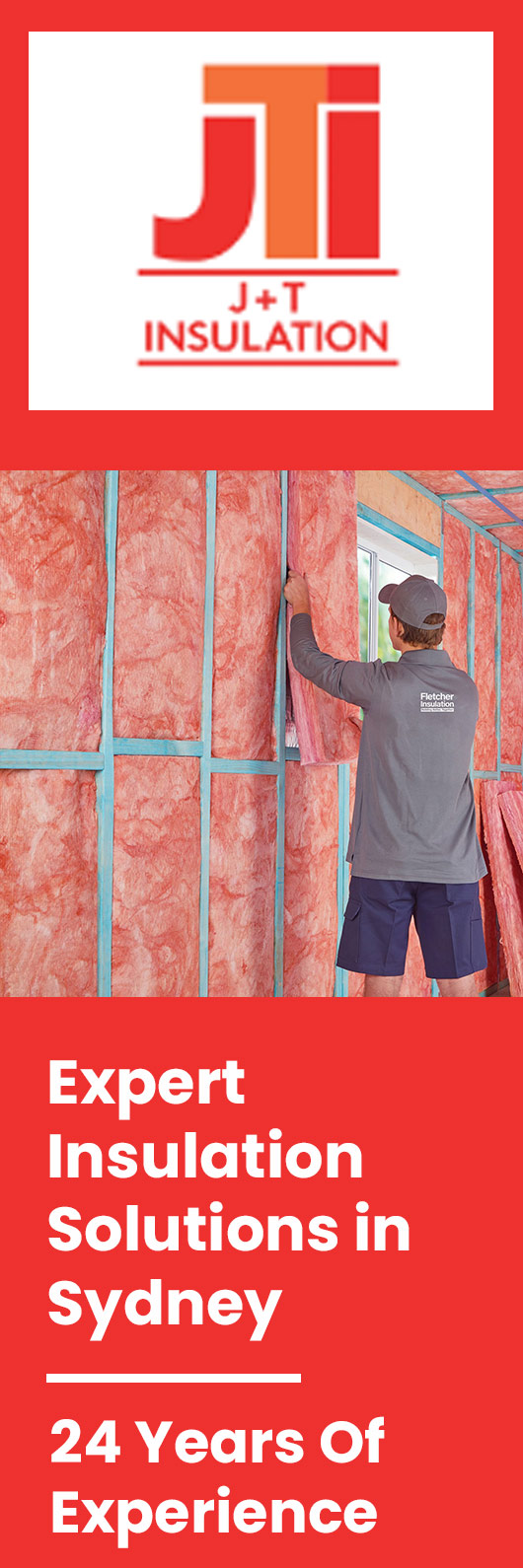 J and T Insulation - Promotion