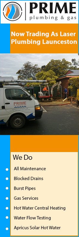 Prime Plumbing & Gas Pty Ltd / Laser Plumbing Launceston - Promotion