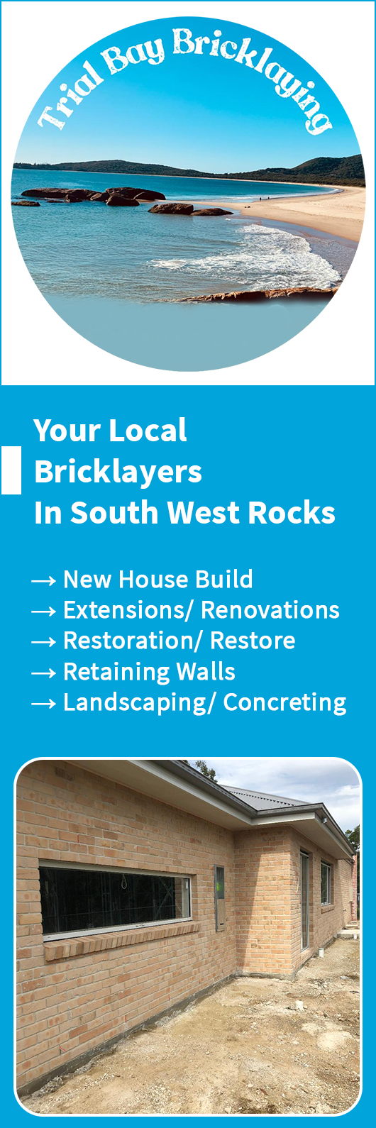 Trial Bay Bricklaying - Promotion