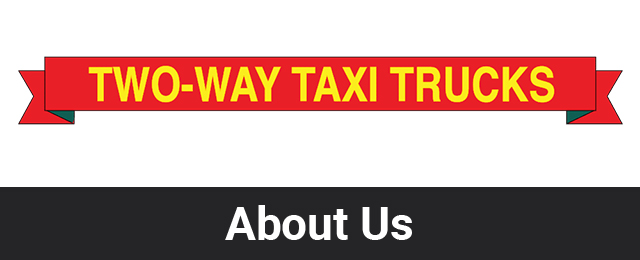 Two-Way Taxi Trucks - Promotion 2