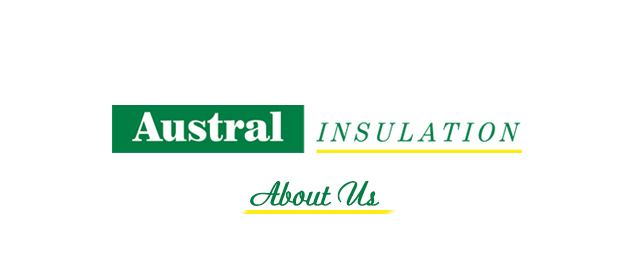 Austral Insulation - Promotion 2