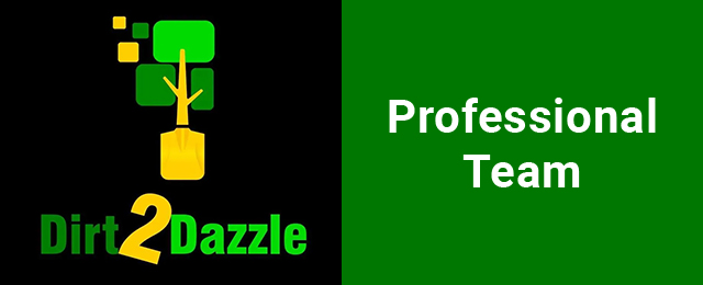 Dirt 2 Dazzle Landscaping - By Sahara Gardens - Promotion 1