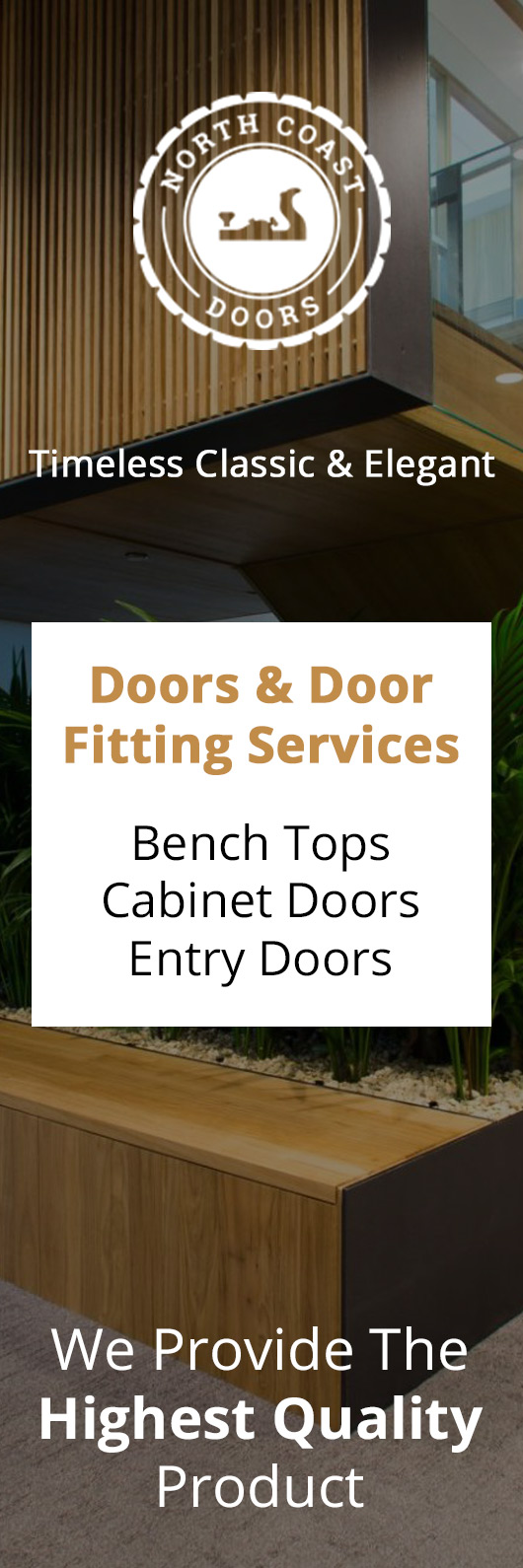 North Coast Doors Pty Ltd - Promotion