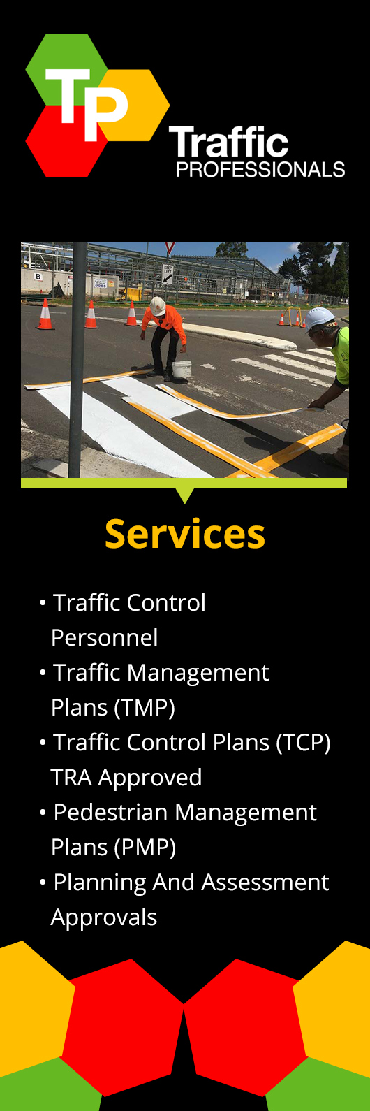 Traffic Professionals - Promotion