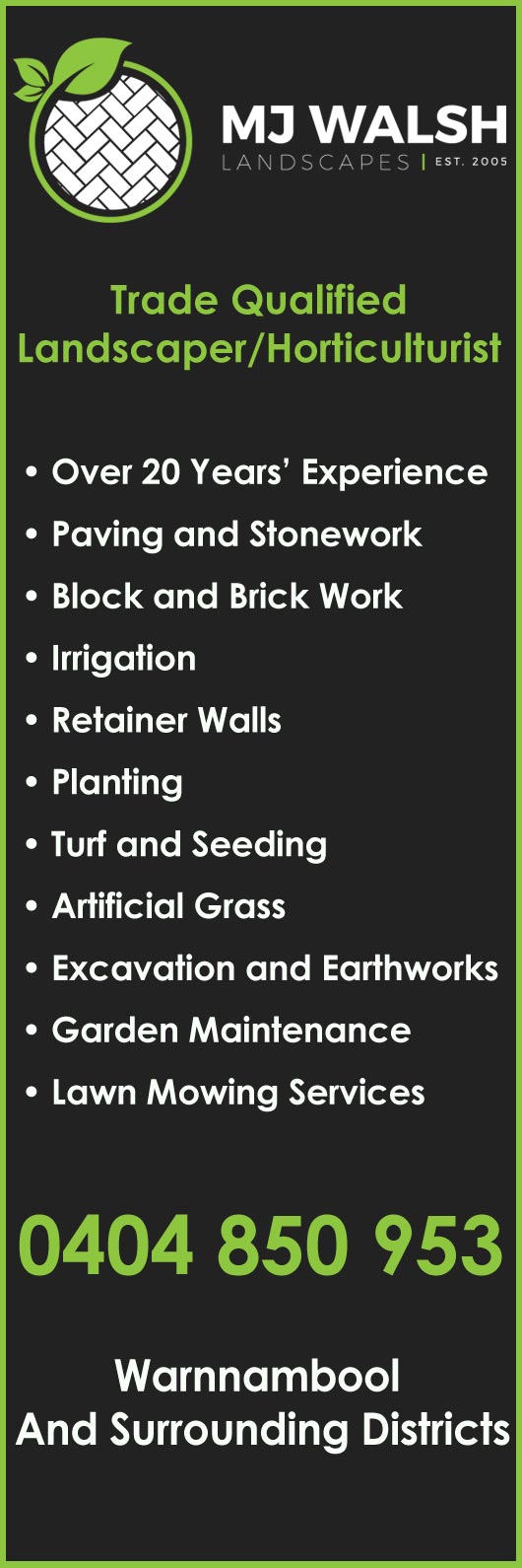 MJ Walsh Landscapes - Promotion
