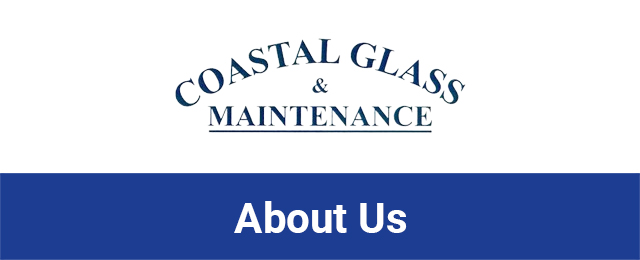Coastal Glass & Maintenance - Promotion 2