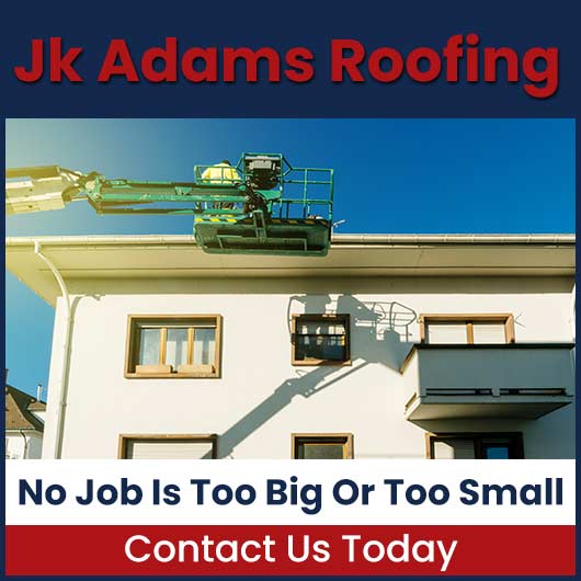 Jk Adams Roofing - Promotion