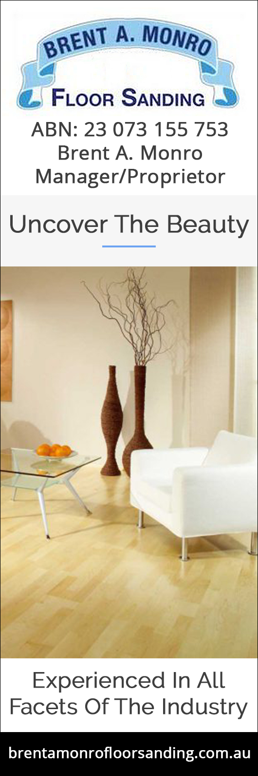 Brent A. Monro Floor Sanding - Promotion