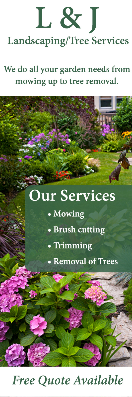 L & J Landscaping/Tree Services - Promotion