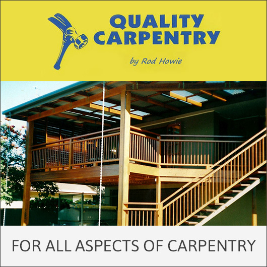 Quality Carpentry by Rod Howie - Promotion