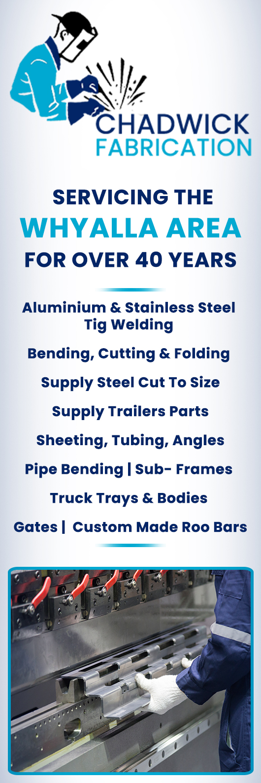 Chadwick Fabrication - Promotion