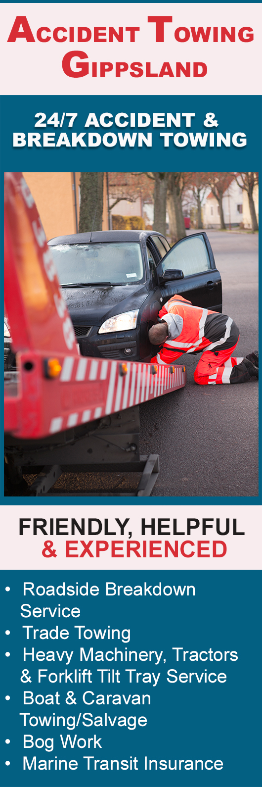 Accident Towing Gippsland - Promotion