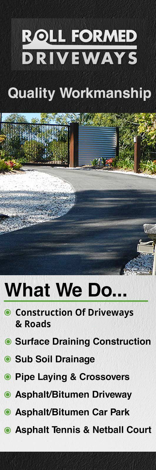 Roll Formed Driveways - Promotion