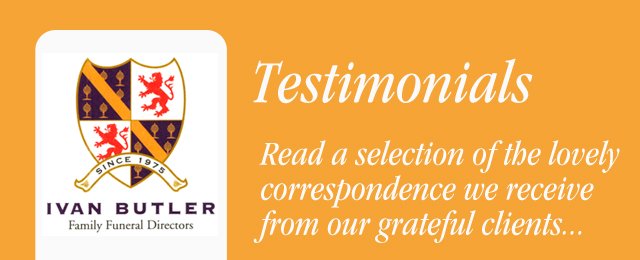 Ivan Butler Family Funeral Directors - Promotion 2