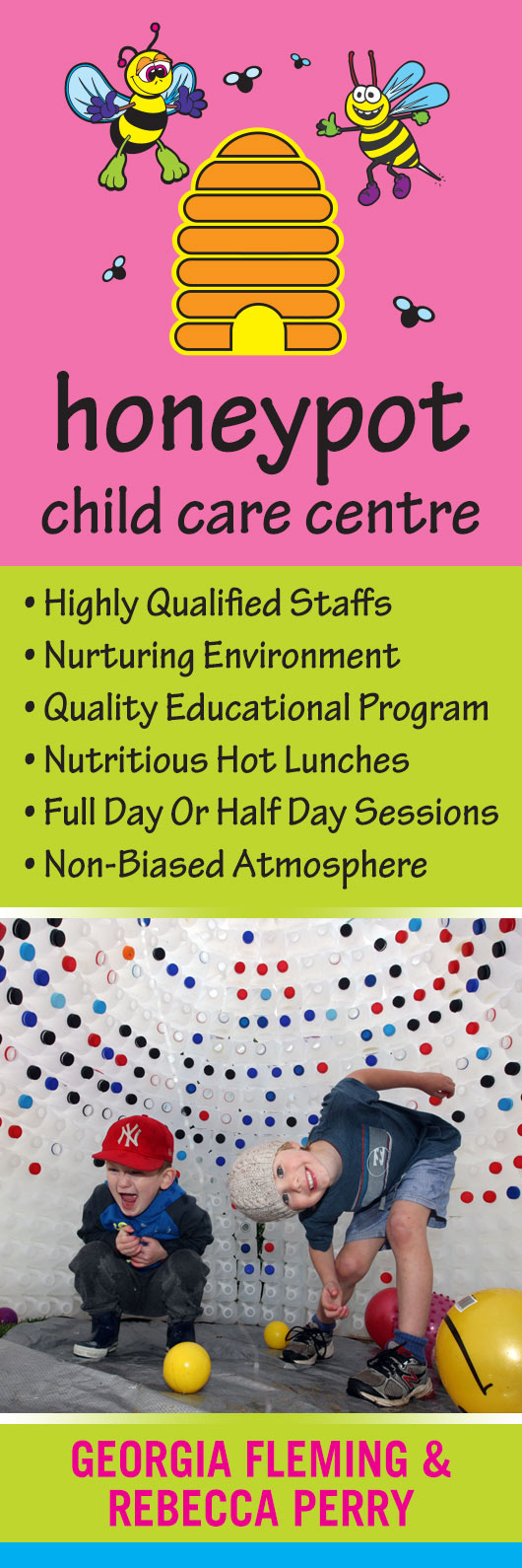Honey Pot Child Care Centre - Promotion