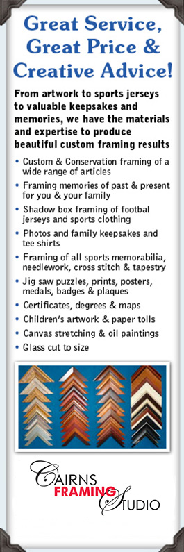 Cairns Framing Studio - Promotion