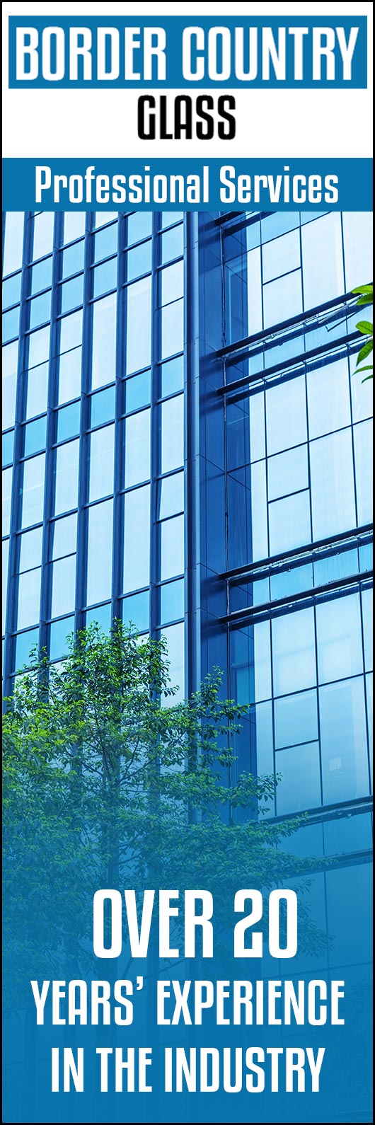 Border Country Glass Pty Ltd - Promotion