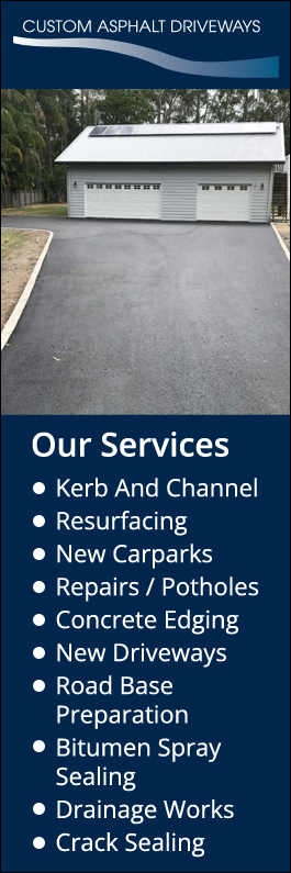 Custom Asphalt Driveways - Promotion