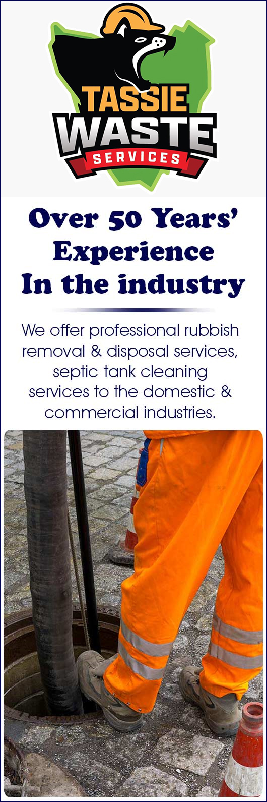 Tassie Waste Pty Ltd - Promotion
